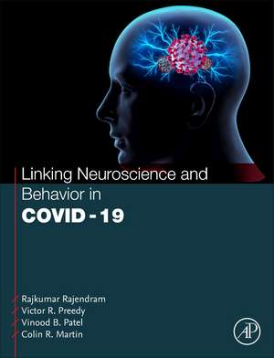 Linking Neuroscience and Behavior in COVID-19 de Rajkumar Rajendram