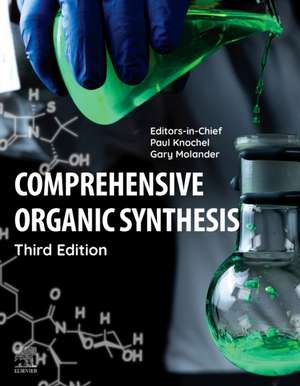 Comprehensive Organic Synthesis de Paul Knochel