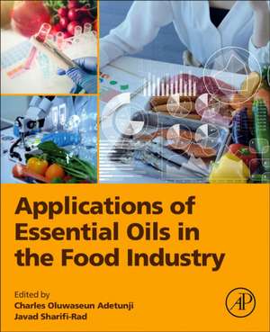 Applications of Essential Oils in the Food Industry de Charles Oluwaseun Adetunji