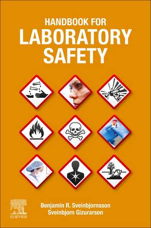 Handbook for Laboratory Safety de Benjamin R. Sveinbjornsson