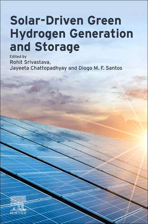 Solar-Driven Green Hydrogen Generation and Storage de Rohit Srivastava