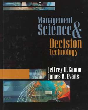 Management Science and Decision Technology de Jeffrey D. Camm