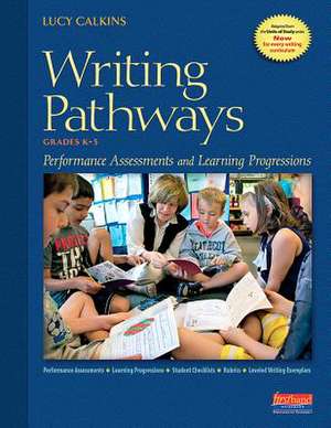 Writing Pathways de Lucy Calkins