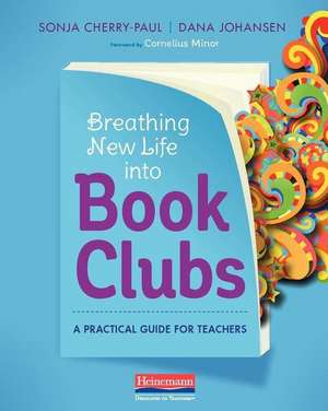 Breathing New Life Into Book Clubs de Sonja Cherry-Paul