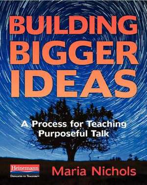 Building Bigger Ideas de Maria Nichols