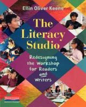 The Literacy Studio de Ellin Oliver Keene