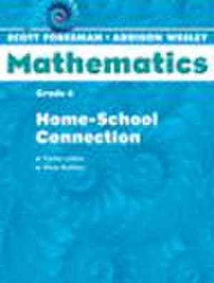 Scott Foresman Addison Wesley 2004 Home School Connection Grade 4