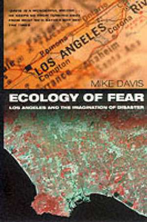 Ecology of Fear de Mike Davis