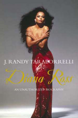 Diana Ross de J. Randy Taraborrelli