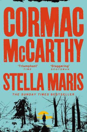 Stella Maris de Cormac McCarthy