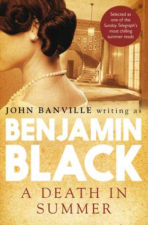 A Death in Summer de Benjamin Black