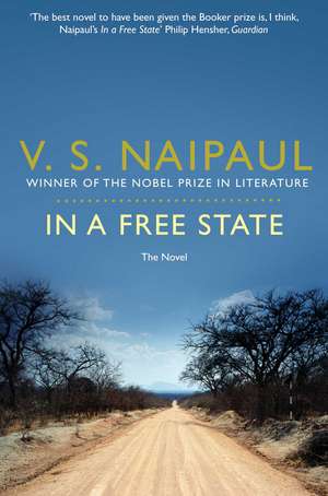 In a Free State de V. S. Naipaul