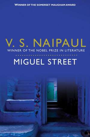 Miguel Street de V. S. Naipaul