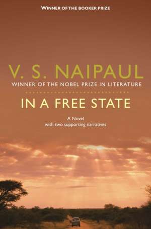 In a Free State de V. S. Naipaul