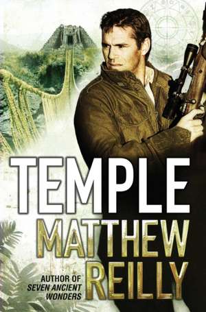 Temple de Matthew Reilly