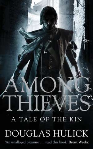 Among Thieves de Douglas Hulick