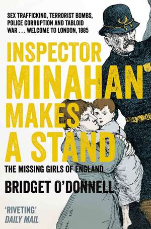 Inspector Minahan Makes a Stand de Bridget O'Donnell