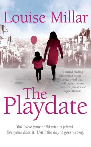 The Playdate de Louise Millar