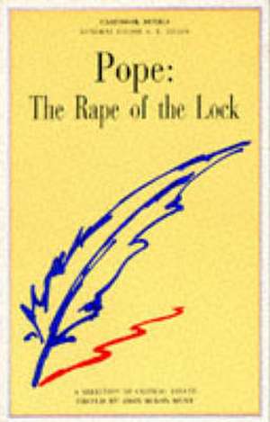 Pope: The Rape of the Lock de John Dixon Hunt