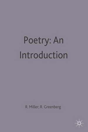 Poetry: An Introduction: An Introduction de Ruth Miller