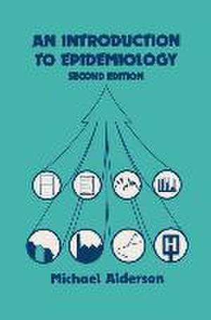 An Introduction to Epidemiology de Michael Alderson