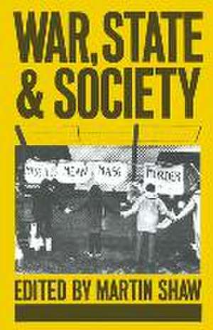 War, State and Society de Kenneth A. Loparo