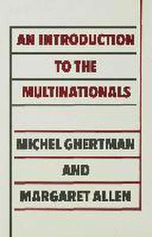 An Introduction to the Multinationals de Margaret Allen