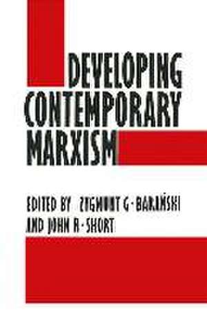 Developing Contemporary Marxism de J. Short