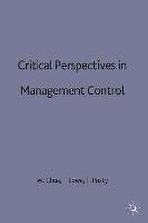 Critical Perspectives in Management Control de Wai Fong Chua