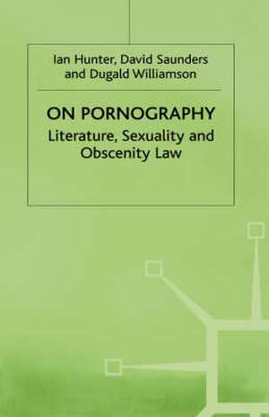 On Pornography de David Saunders