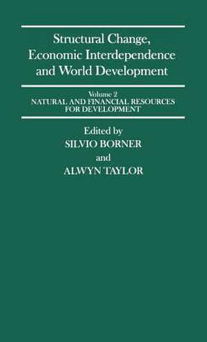 Structural Change, Economic Interdependence and World Development de Silvio Borner