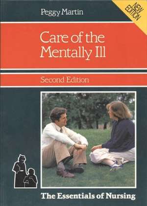 Care of the Mentally Ill de Peggy Martin