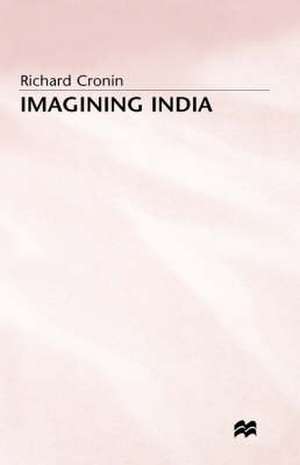 Imagining India de Richard Cronin