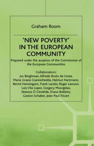 ‘New Poverty’ in the European Community de Graham Room