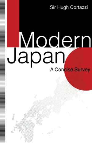 Modern Japan: A Concise Survey de Sir Hugh Cortazzi