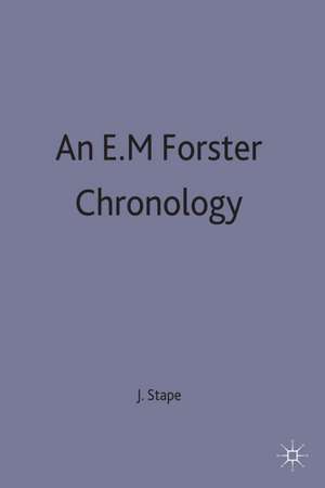 An E. M. Forster Chronology de J. Stape