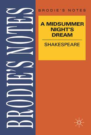 Shakespeare: A Midsummer Night's Dream