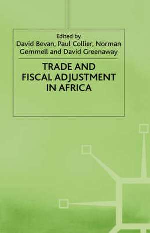 Trade and Fiscal Adjustment in Africa de Paul Collier