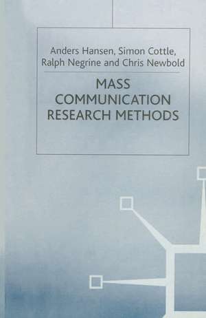 Mass Communication Research Methods de Simon Cottle