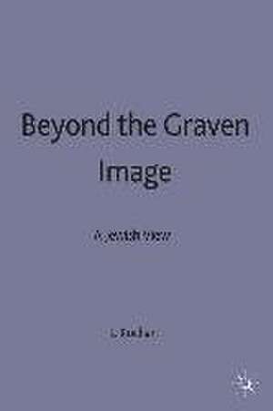 Beyond the Graven Image de L. Kochan