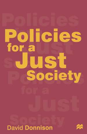 Policies for a Just Society de David Donnison