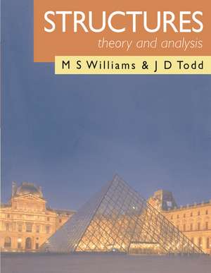 Structures: Theory and Analysis de Martin Williams