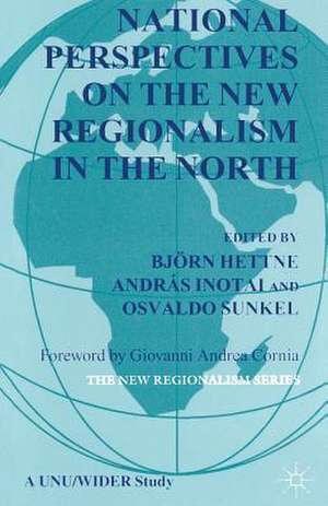 National Perspectives on the New Regionalism in the North de B. Hettne