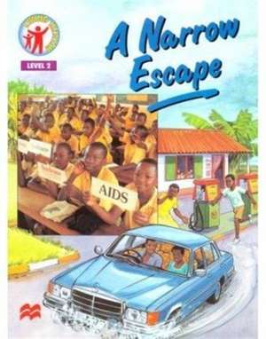 A Narrow Escape de Gordon Gil