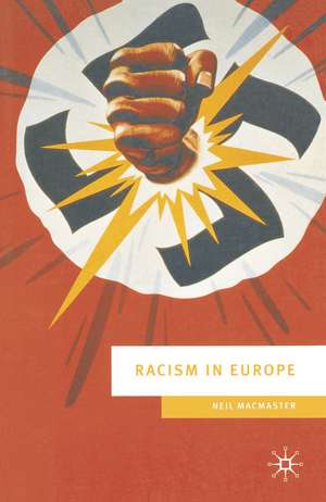 Racism in Europe: 1870-2000 de Jeremy Black