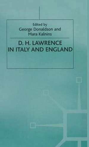 D. H. Lawrence in Italy and England de George Donaldson