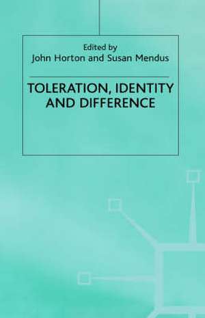 Toleration, Identity and Difference de J. Horton