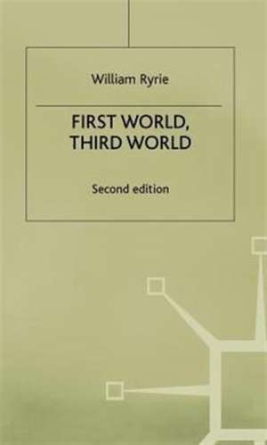First World, Third World de W. Ryrie