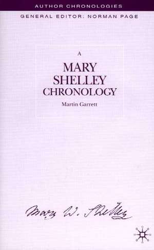 A Mary Shelley Chronology de M. Garrett