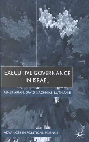 Executive Governance in Israel de A. Arian